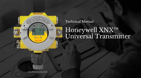 xnx universal transmitter user manual|HONEYWELL XNX TECHNICAL MANUAL Pdf。